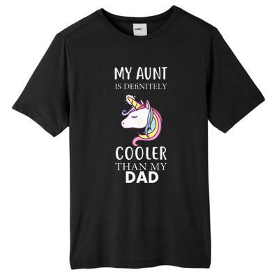 My Aunt Is Definitely Cooler Than My Dad Kids Niece Nephew Tall Fusion ChromaSoft Performance T-Shirt