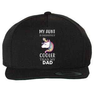 My Aunt Is Definitely Cooler Than My Dad Kids Niece Nephew Wool Snapback Cap