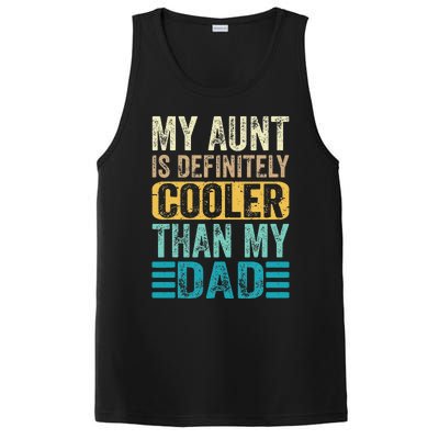 My Aunt Is Definitely Cooler Than My Dad Cool Auntie Funny PosiCharge Competitor Tank