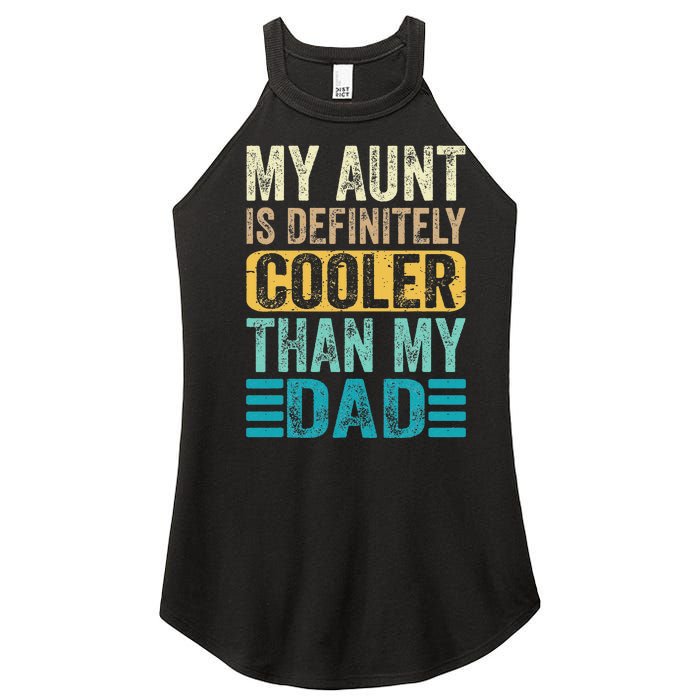 My Aunt Is Definitely Cooler Than My Dad Cool Auntie Funny Women's Perfect Tri Rocker Tank