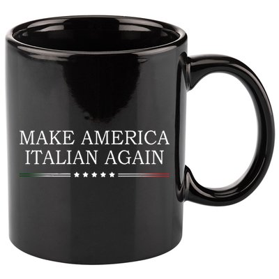 Make America Italian Again Funny 11oz C Handle Ceramic Mug
