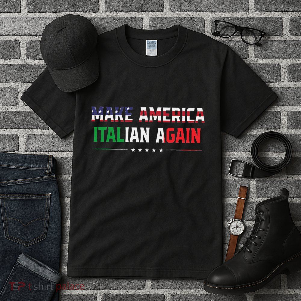 Make America Italian Again Funny Usa Patriotic Party Tall T-Shirt