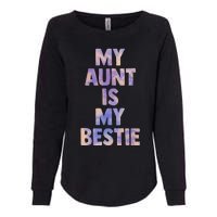 my aunt is my bestie for niece nephew matching set Tie Dye Womens California Wash Sweatshirt