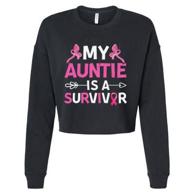 My Auntie Is A Survivor October Breast Cancer Awareness Day Cropped Pullover Crew