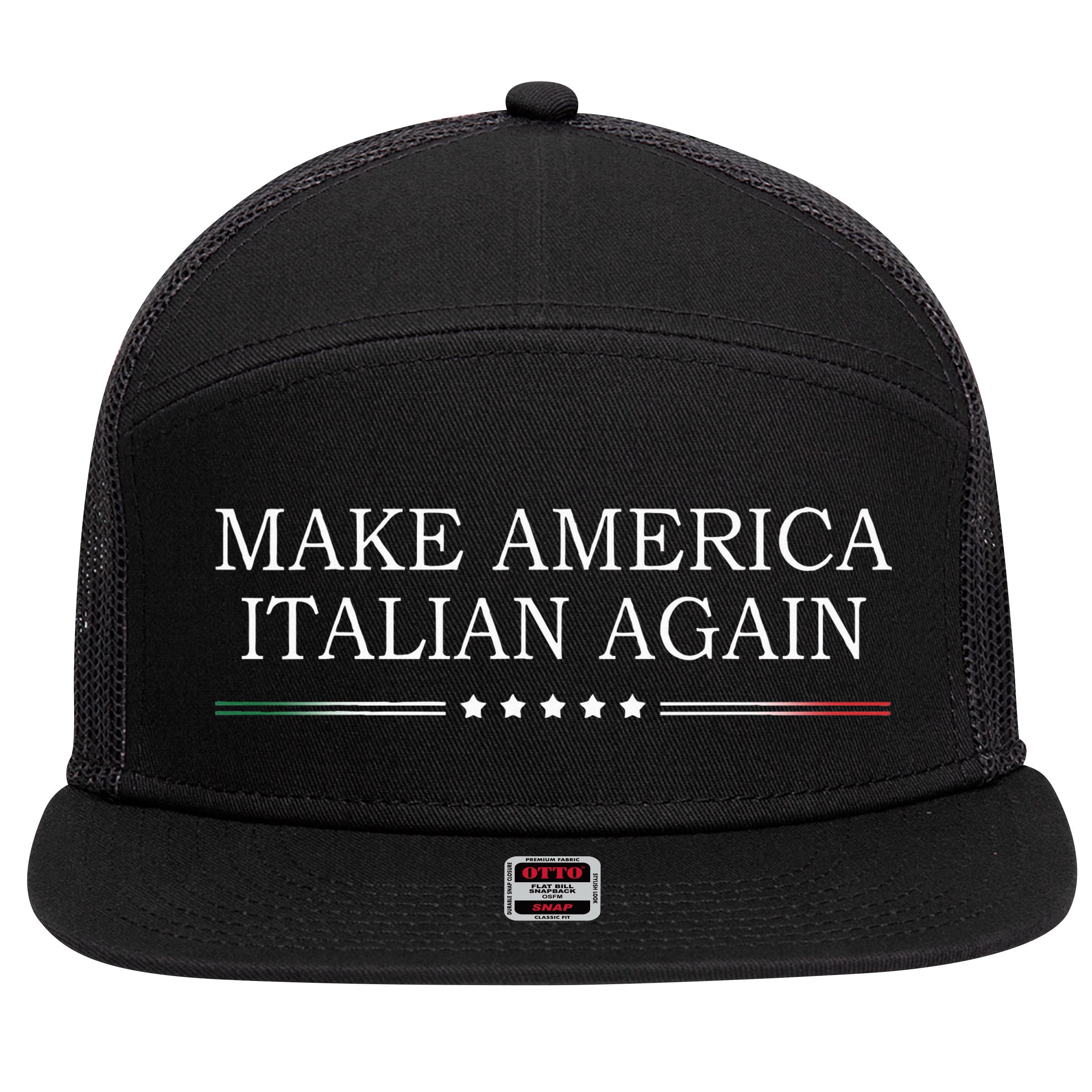 Make America Italian Again 7 Panel Mesh Trucker Snapback Hat