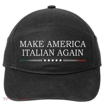 Make America Italian Again 7-Panel Snapback Hat
