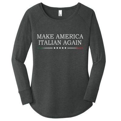 Make America Italian Again Women's Perfect Tri Tunic Long Sleeve Shirt