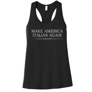 Make America Italian Again Women's Racerback Tank