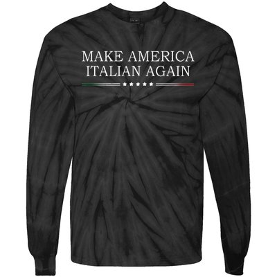 Make America Italian Again Tie-Dye Long Sleeve Shirt