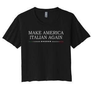 Make America Italian Again Women's Crop Top Tee