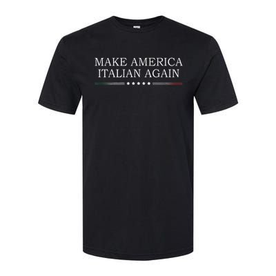 Make America Italian Again Softstyle CVC T-Shirt