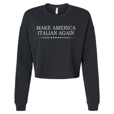 Make America Italian Again Cropped Pullover Crew