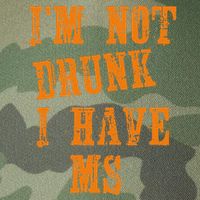 Ms Awareness  IM Not Drunk I Have Ms Legacy Tie Dye Trucker Hat