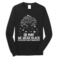 Melanoma Awareness In may we wear Melanoma Cancer Awareness Long Sleeve Shirt