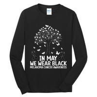 Melanoma Awareness In may we wear Melanoma Cancer Awareness Tall Long Sleeve T-Shirt