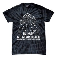 Melanoma Awareness In may we wear Melanoma Cancer Awareness Tie-Dye T-Shirt