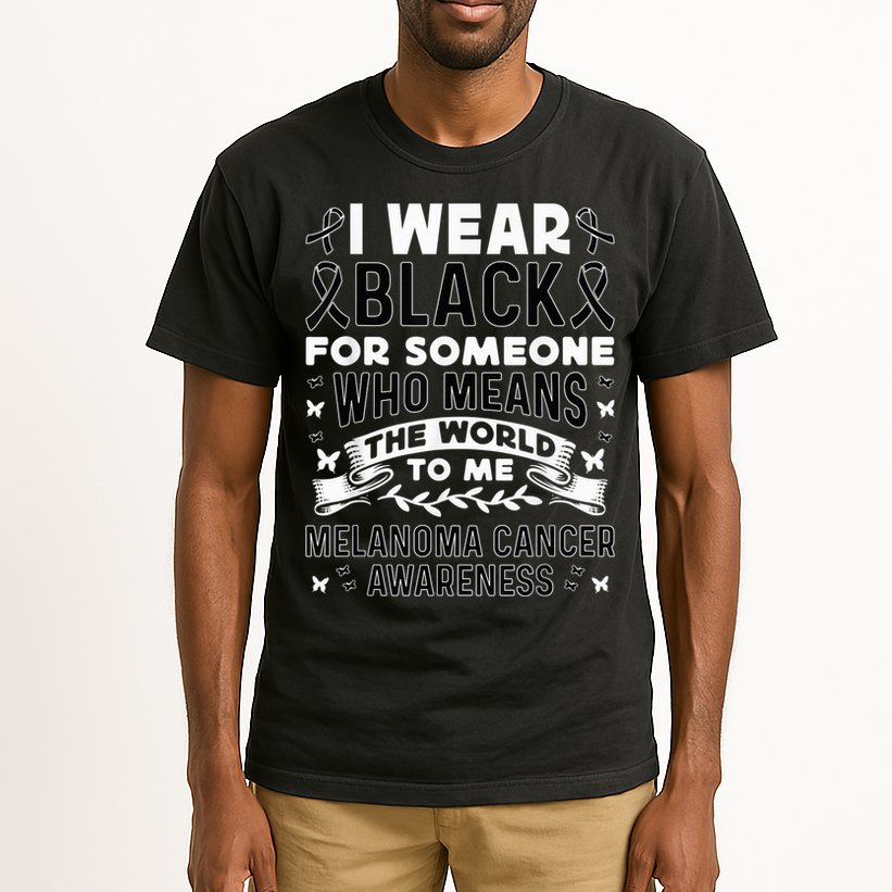 Melanoma Awareness I wear black Melanoma Cancer Awareness Tall T-Shirt