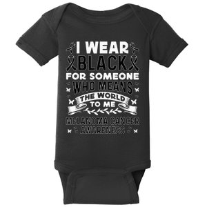 Melanoma Awareness I wear black Melanoma Cancer Awareness Baby Bodysuit