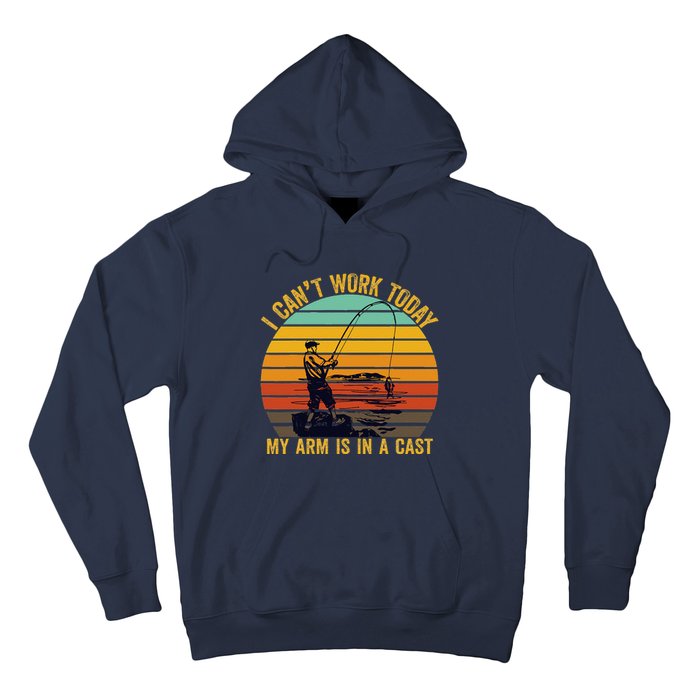 My Arm Is In A Cast Funny Fishing Gifts  Fisherman Hoodie