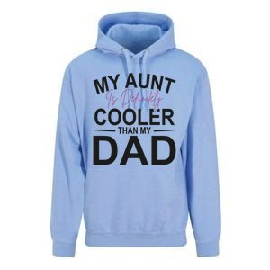 My Aunt Is Definitely Cooler Than My Dad Aunt Gift Unisex Surf Hoodie