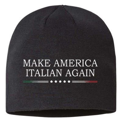 Make America Italian Again Sustainable Beanie