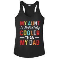  My Aunt Is Definitely Cooler Than My Dad Funny Saying Quote Ladies PosiCharge Competitor Racerback Tank