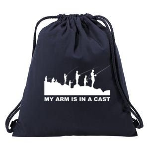 My Arm Is In A Cast Meaningful Gift Drawstring Bag