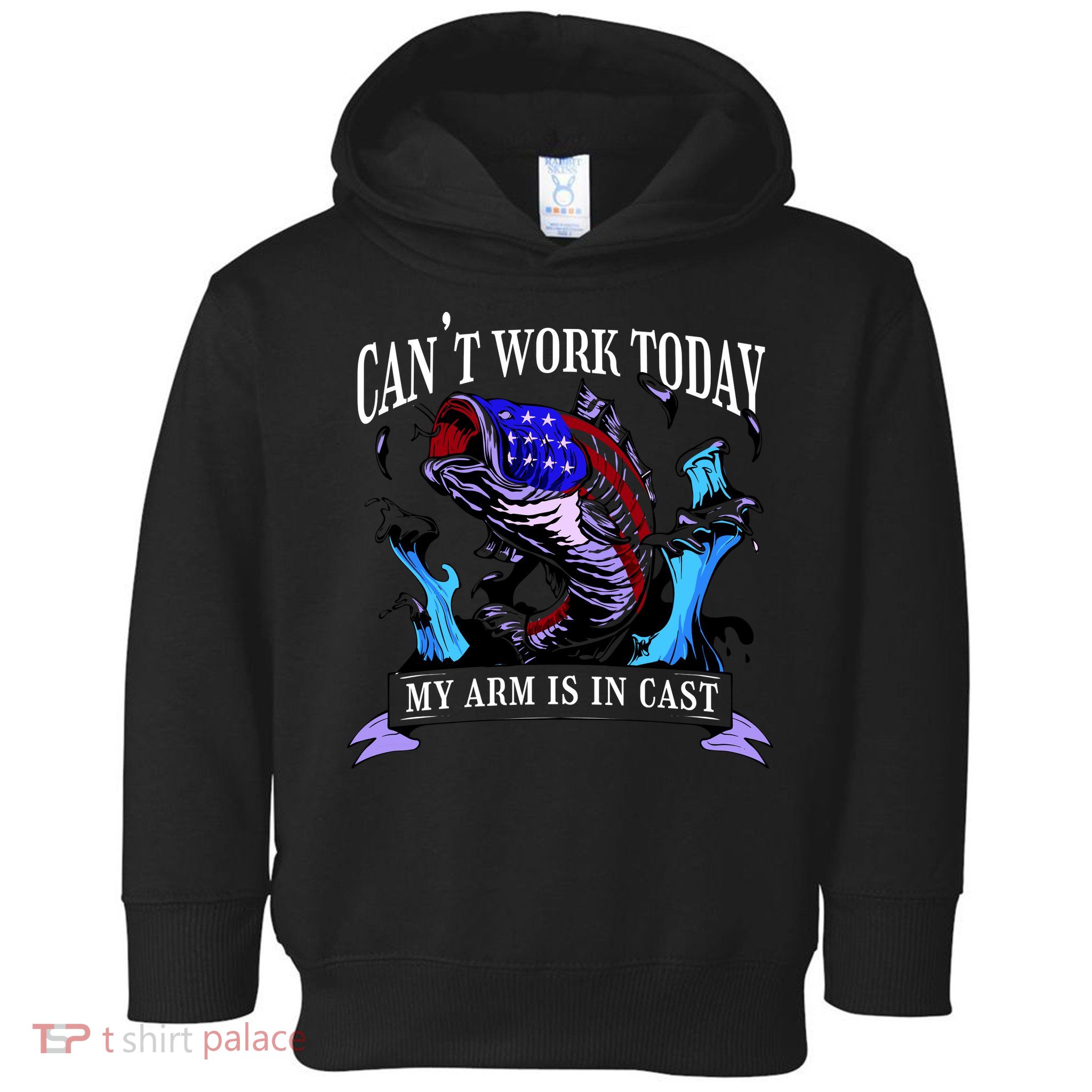 My Arm Is In A Cast Fishing USA Toddler Hoodie