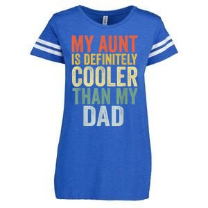 My Aunt Is Definitely Cooler Than My Dad Auntie Niece Nephew Enza Ladies Jersey Football T-Shirt