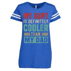 My Aunt Is Definitely Cooler Than My Dad Auntie Niece Nephew Enza Ladies Jersey Football T-Shirt