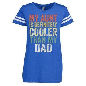 My Aunt Is Definitely Cooler Than My Dad Auntie Niece Nephew Enza Ladies Jersey Football T-Shirt