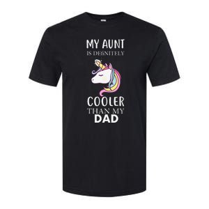 My Aunt Is Definitely Cooler Than My Dad Niece Nephew Softstyle CVC T-Shirt