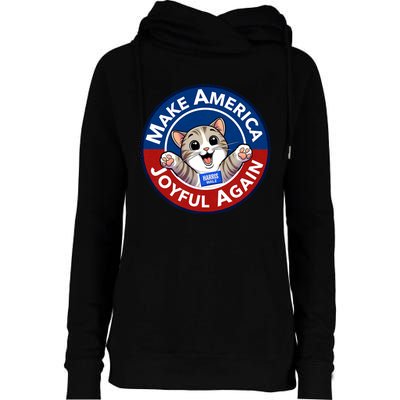 Make America Joyful Again Harris Wall 2024 Cat Lady Womens Funnel Neck Pullover Hood