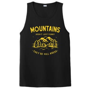 Mountains ArenT Just Funny TheyRe Hill Areas Dad Joke Pun PosiCharge Competitor Tank