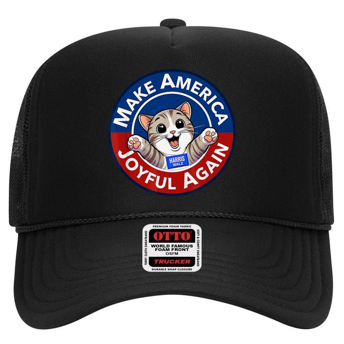 Make America Joyful Again Harris Wall 2024 Cat Lady High Crown Mesh Back Trucker Hat