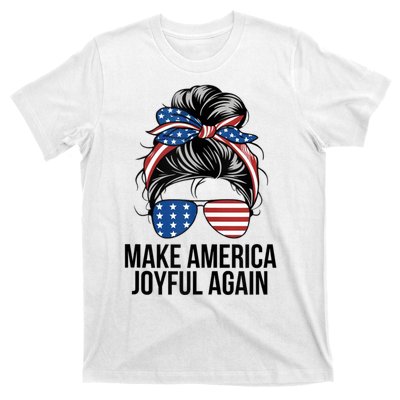 Make America Joyful Again T-Shirt