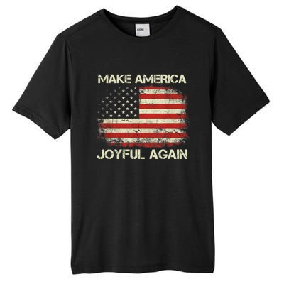 Make America Joyful Again Tall Fusion ChromaSoft Performance T-Shirt