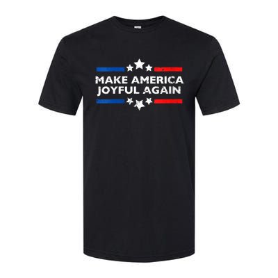 Make America Joyeful Again Kamala Harris Tim Walz Waltz 2024 Joyful Warriors Softstyle CVC T-Shirt