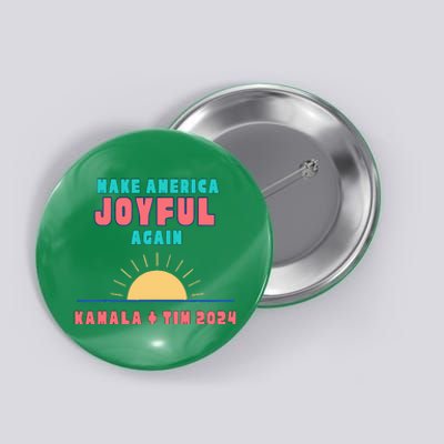 Make America Joyful Again Harris Waltz 2024 Election Button