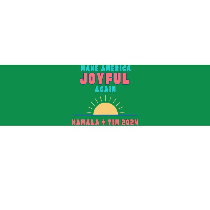 Make America Joyful Again Harris Waltz 2024 Election Bumper Sticker