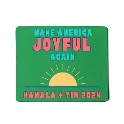 Make America Joyful Again Harris Waltz 2024 Election Mousepad