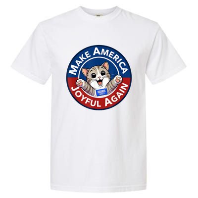 Make America Joyful Again Harris 2024 Cat Lady Funny Gift Garment-Dyed Heavyweight T-Shirt