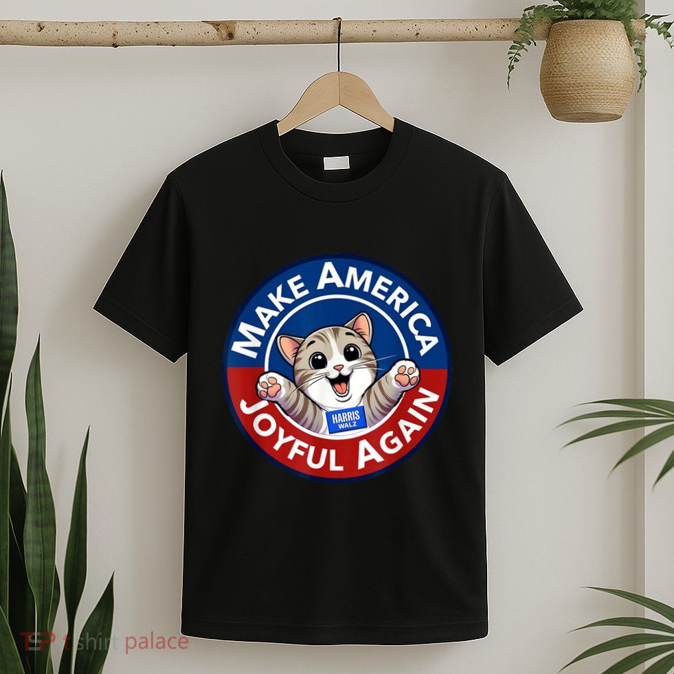 Make America Joyful Again Harris Wall 2024 Cat Lady T-Shirt