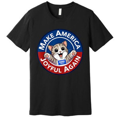 Make America Joyful Again Harris Wall 2024 Cat Lady Premium T-Shirt