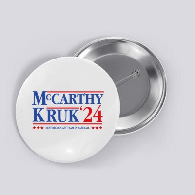 Mccarthy And Kruk 24 Best Broadcast Team In Baseball Button