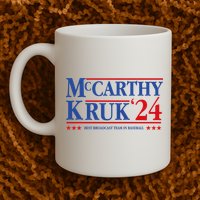 Mccarthy And Kruk 24 Best Broadcast Team In Baseball Mug