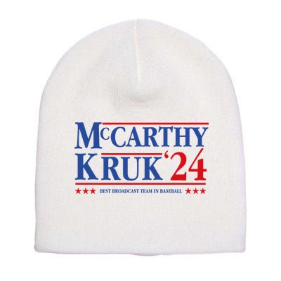 Mccarthy And Kruk 24 Best Broadcast Team In Baseball Short Acrylic Beanie
