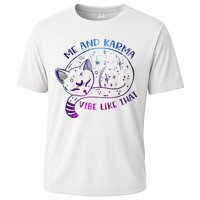 Me And Karma Vibe Like That Karma Is A Cat Purring In My Lap  Performance Shirt