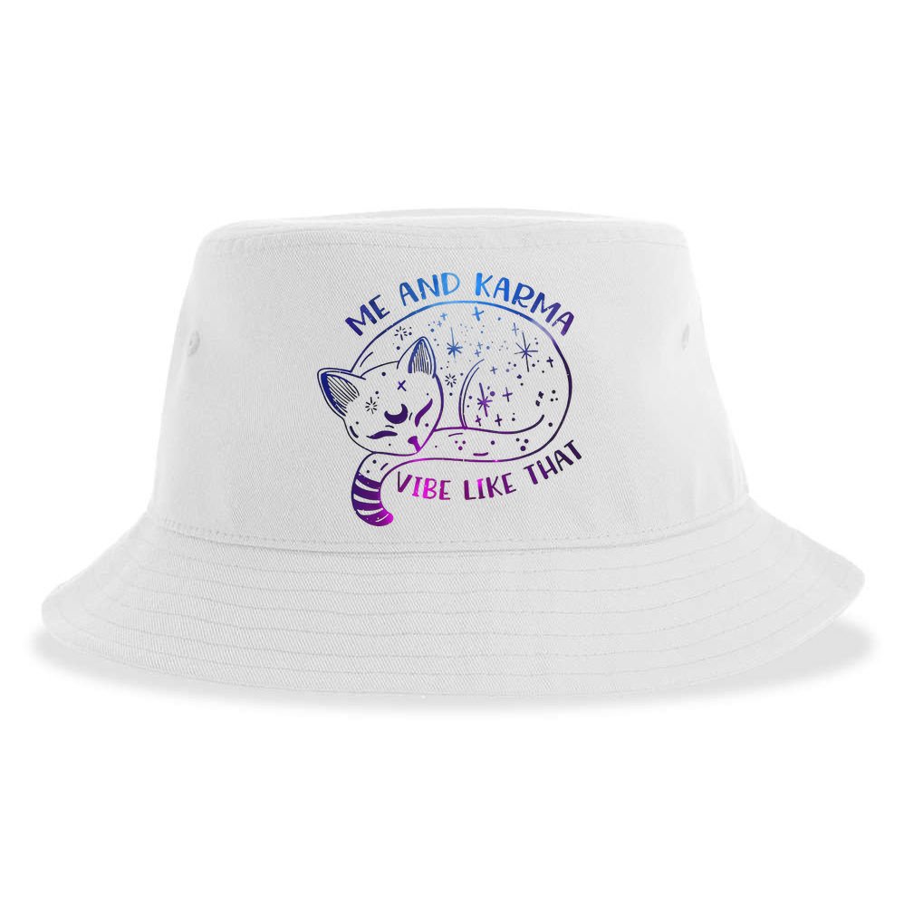 Me And Karma Vibe Like That Karma Is A Cat Purring In My Lap  Sustainable Bucket Hat
