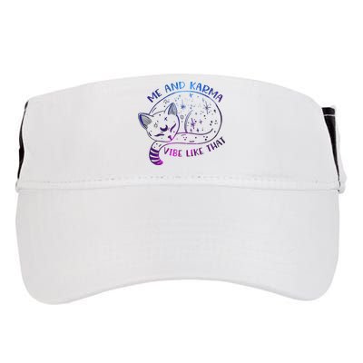 Me And Karma Vibe Like That Karma Is A Cat Purring In My Lap  Adult Drive Performance Visor